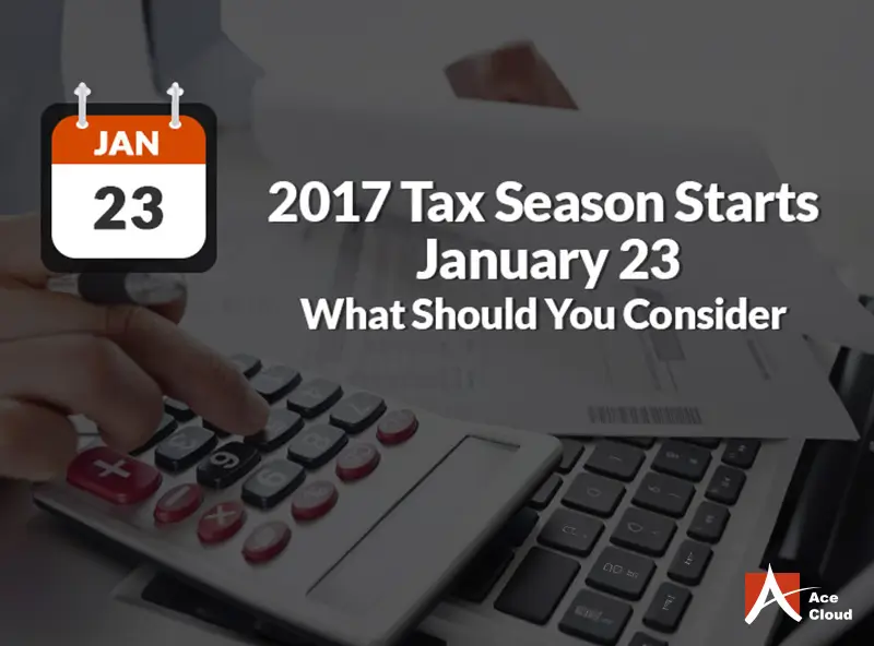 2017-tax-season-starts.webp