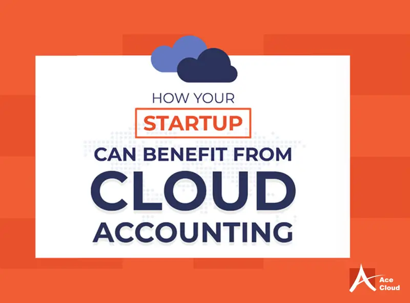 cloud-accounting-benefits-startup.webp