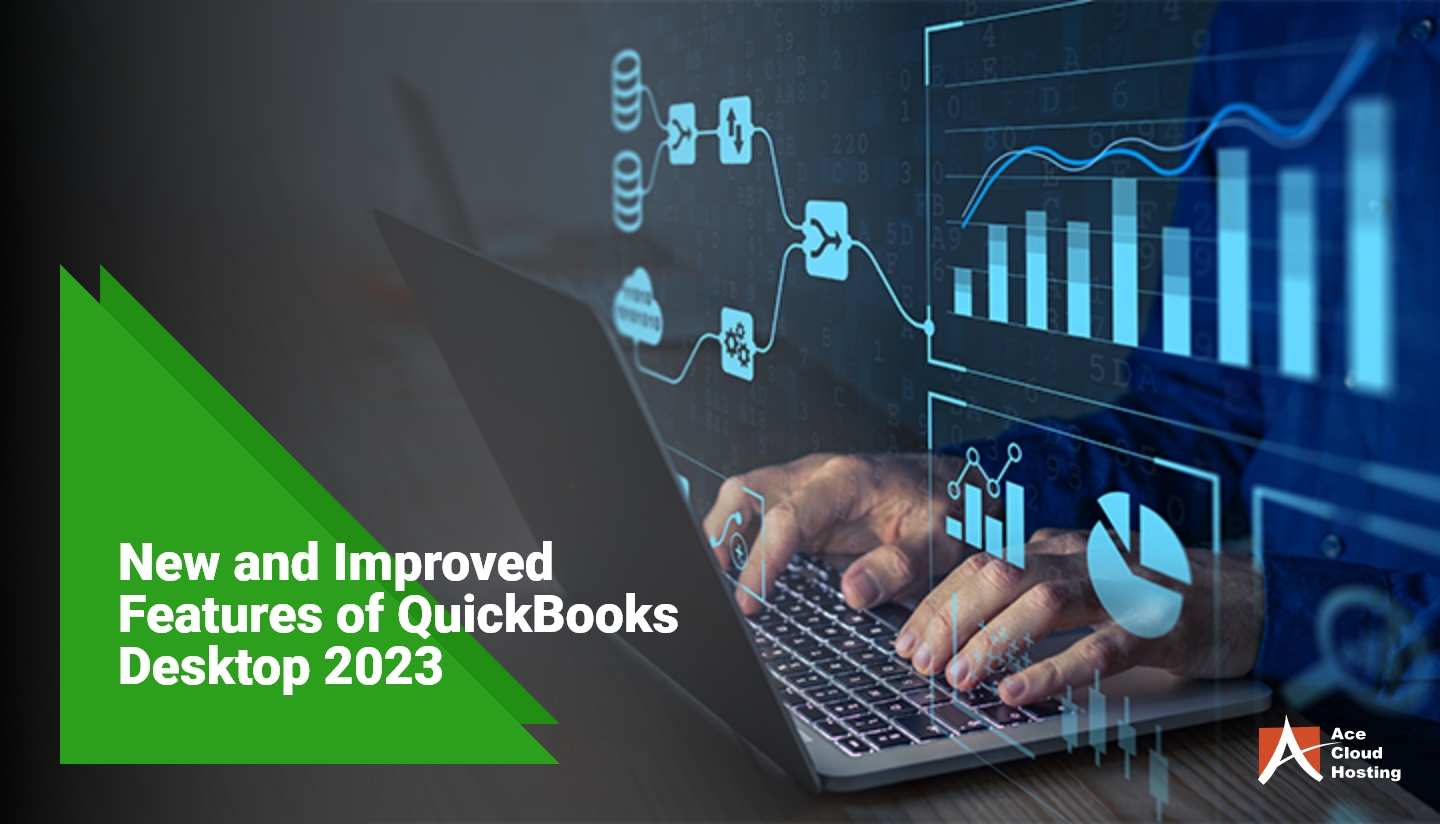 QuickBooks Desktop 2023 - New And Improved Features