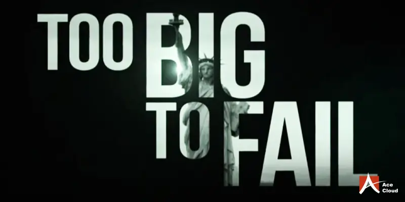 too big to fail