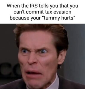 100 Hilarious and Funny Tax Memes That Will Make You ROFL