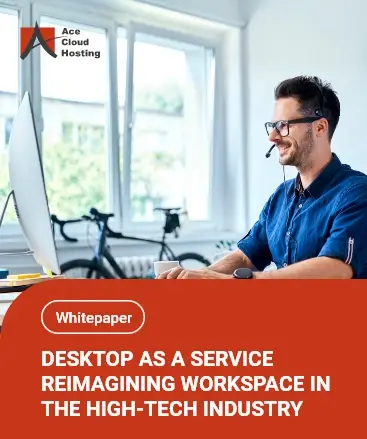 desktop-as-a-service-reimagining-workplace-in-the-high-tech-industry